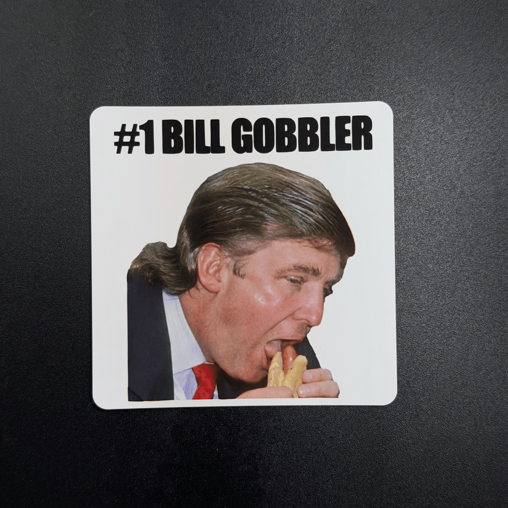 #1 Bill Gobbler Sticker