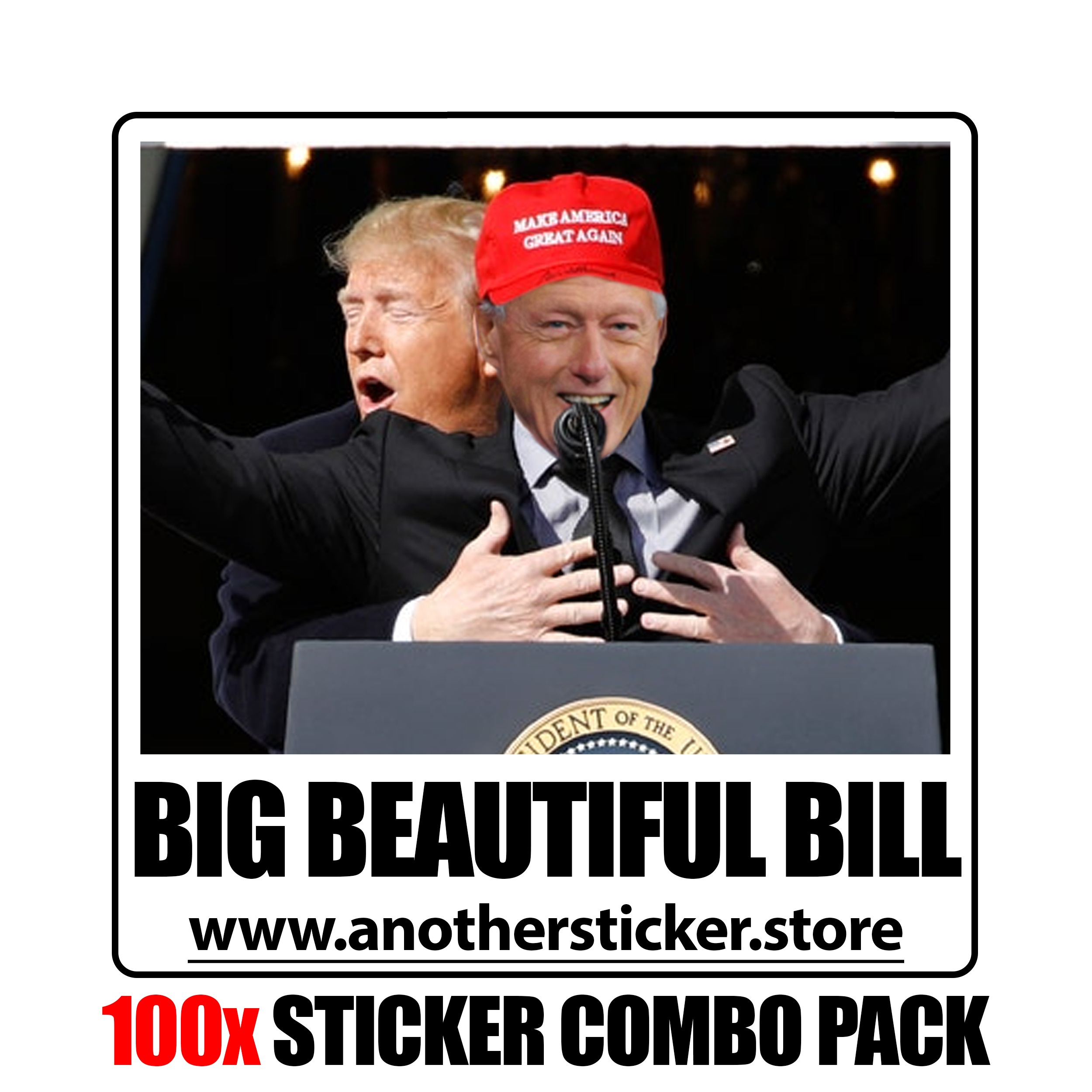 Big Beautiful Bill Sticker