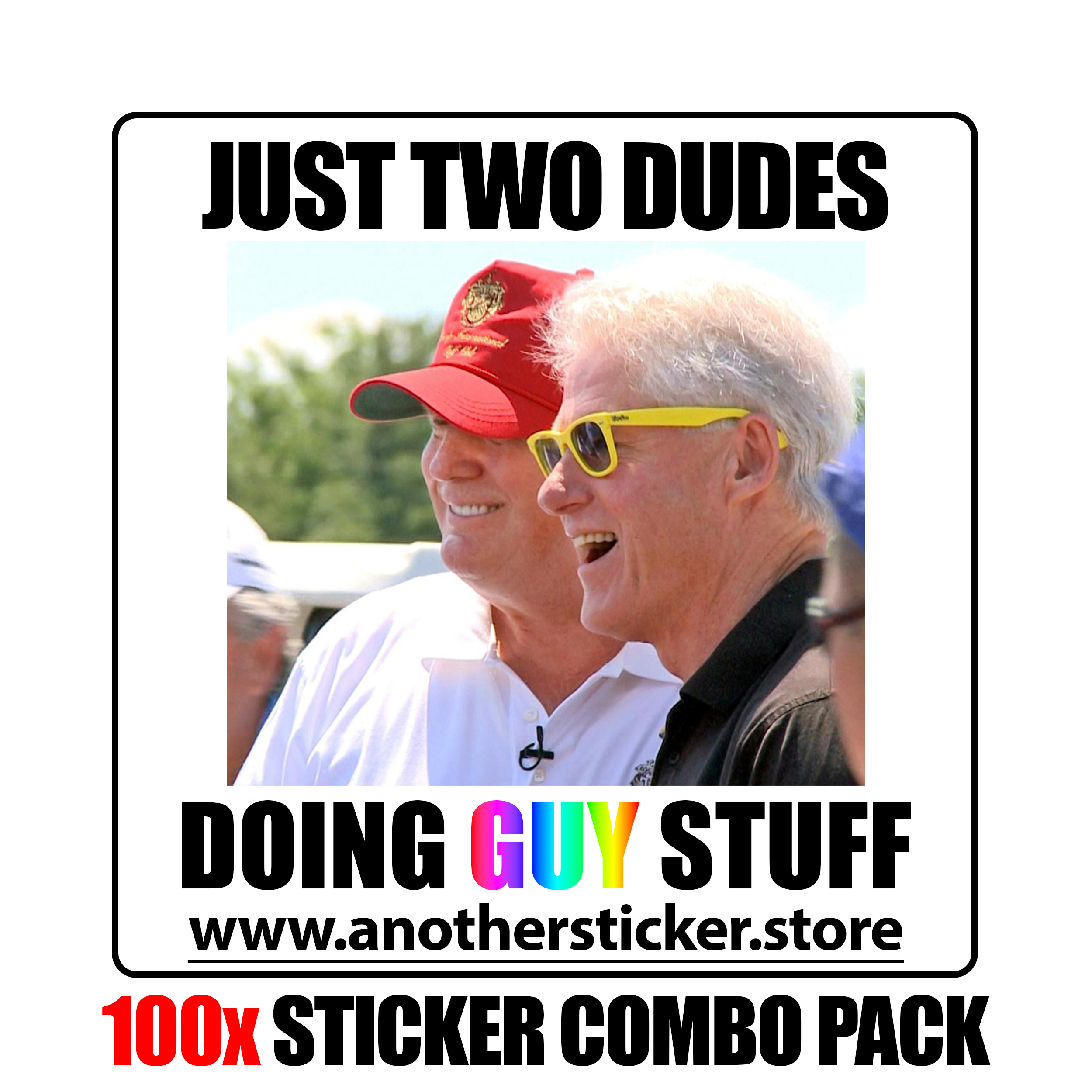 Just Two Dudes Sticker