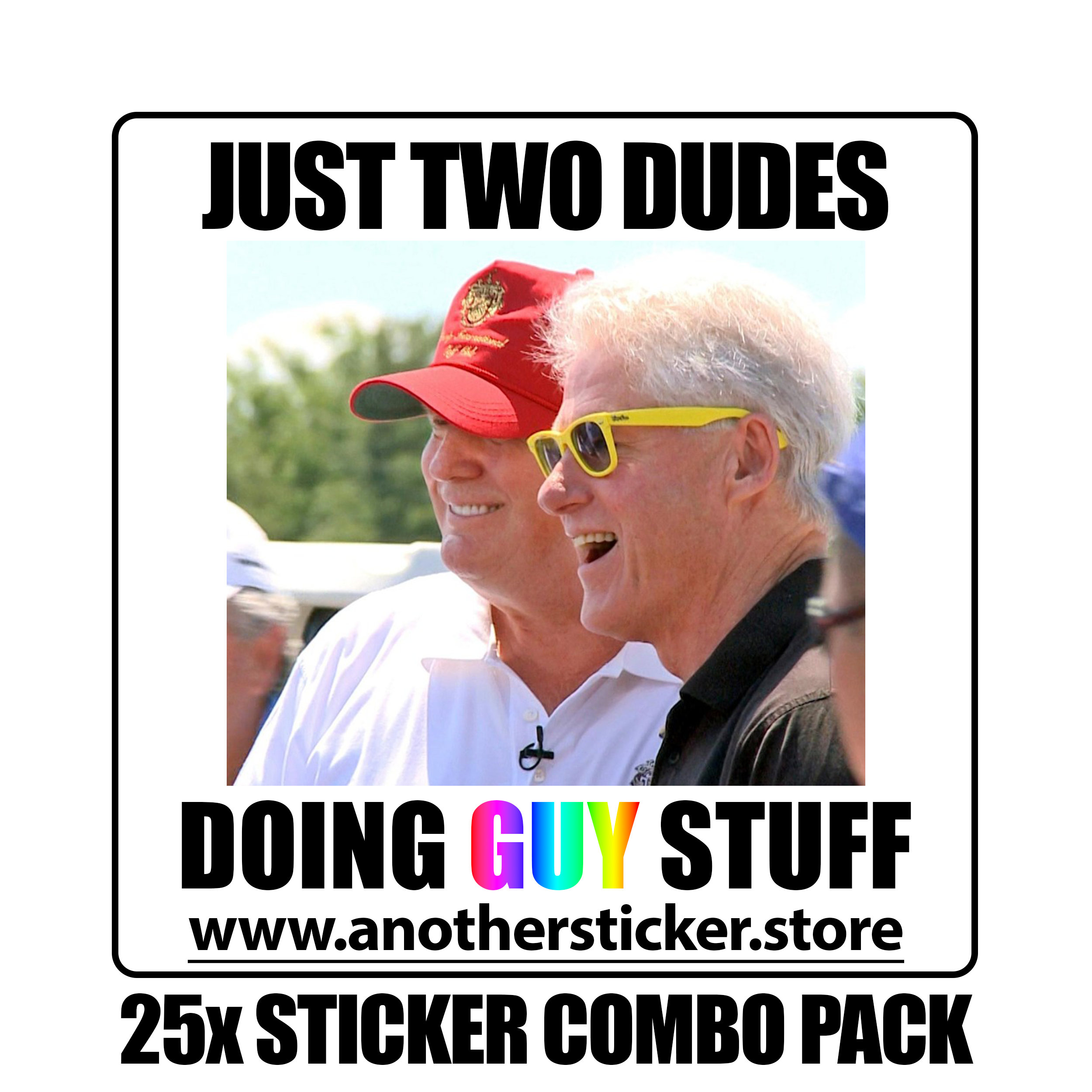 Just Two Dudes Sticker